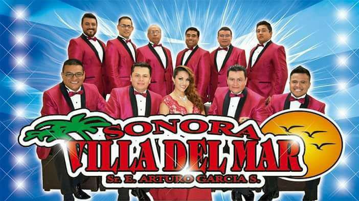 La sonora Villa del Mar, el mejor talento para tus eventos